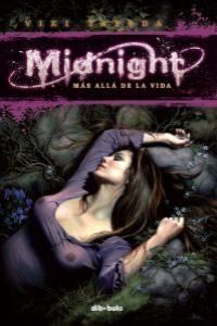 MIDNIGHT. MÁS ALLÁ DE LA VIDA