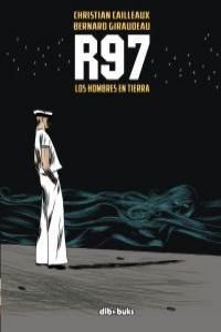 R97. LOS HOMBRES EN TIERRA