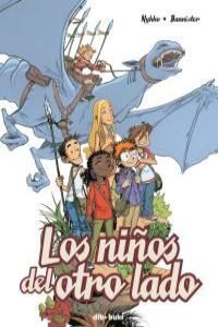 LOS NIÑOS DEL OTRO LADO 1. EL OTRO MUNDO