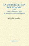 OBSOLESCENCIA DEL HOMBRE,LA.PRE TEXTOS