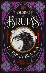 ASESINO DE BRUJAS-001. LA BRUJA BLANCA