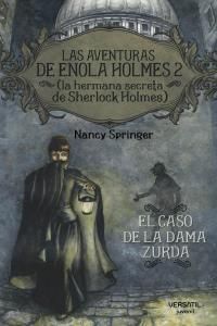 ENOLA HOLMES.02.CASO DE LA DAMA ZURDA, EL.VERSATIL-INF