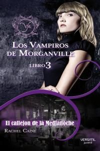 VAMPIROS DE MORGANVILLE 3: EL CALLEJON DE LA MEDIANOCHE