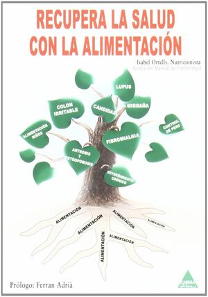 RECUPERA LA SALUD CON LA ALIMENTACION