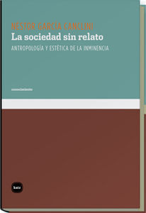 SOCIEDAD SIN RELATO,LA