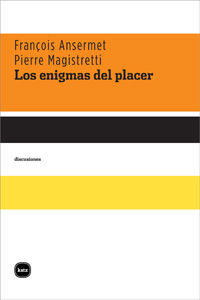 ENIGMAS DEL PLACER.KATZ-2036.DISCUSIONES