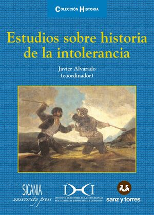 ESTUDIOS SOBRE HISTORIA DE LA INTOLERANCIA