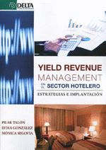 YIELD REVENUE MANAGEMENT SECTOR HOTELERO