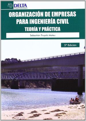 ORGANIZACIÓN DE EMPRESAS PARA INGENIERÍA CIVIL