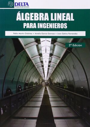 ALGEBRA LINEAL PARA INGENIEROS 2´ED