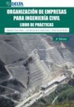 ORGANIZACION DE MEPRESAS PARA INGENIERIA CIVIL