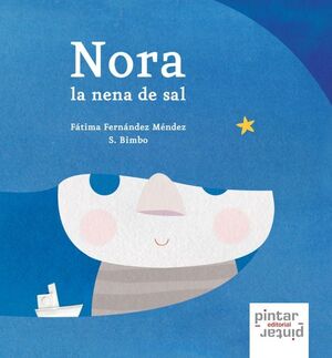 NORA LA NENA DE SAL