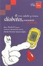 SI ERES ADULTO Y TIENES DIABETES, CONTROLALA TU PUEDES