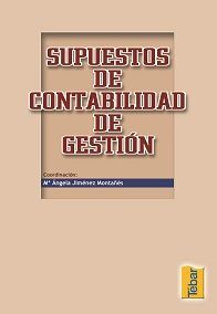 SUPUESTOS CONTABILIDAD DE GESTION.TEBAR
