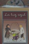 LA LUZ AZUL CON CD