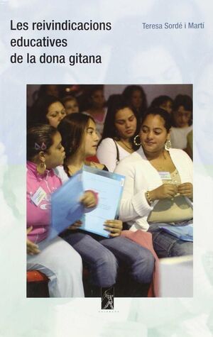 LES REIVINDICACIONS EDUCATIVES DE LA DONA GITANA
