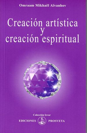 CREACION ARTISTICA Y CREACION ESPIRITUAL