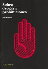 SOBRE DROGAS Y PROHIBICIONES.CAÑAMO-RUST