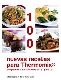 100 NUEVAS RECETAS PARA THERMOMIX