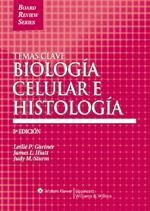TEMAS CLAVE BIOLOGIA CELULAR E HISTOLOGIA (BRS)5ªE