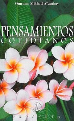 PENSAMIENTOS COTIDIANOS 2009