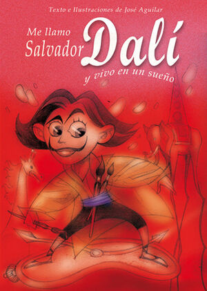 ME LLAMO SALVADOR DALI Y VIVO EN UN SUEÑO.VERSOS Y TRAZOS-INF-G-CARTONE