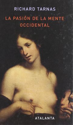 PASION DE LA MENTE OCCIDENTAL,LA.ATALANTA-DURA