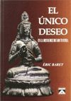 UNICO DESEO EN LA DESNUDEZ DE LOS TANTRA,EL.VIA DIRECTA