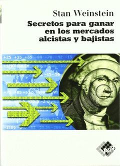 SECRETOS PARA GANAR EN LOS MERCADOS ALCISTAS Y BAJ