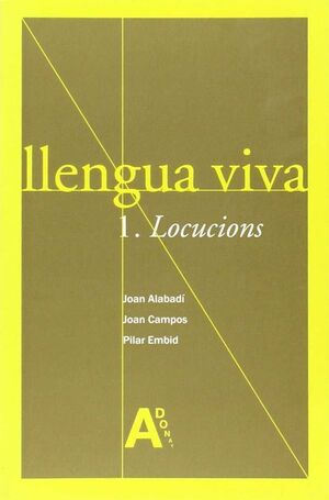 LLENGUA VIVA I.LOCUCIONS.ADONAY