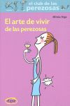 ARTE DE VIVIR DE LAS PEREZOSAS, EL