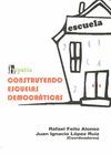 CONSTRUYENDO ESCUELAS DEMOCRATICAS.HIPATIA-RUST