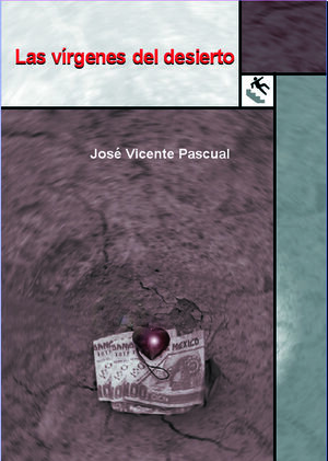 VIRGENES DEL DESIERTO,LAS