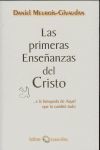 PRIMERAS ENSEÑANZAS DEL CRISTO,LAS.ISTHAR-RUST