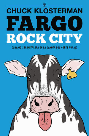 FARGO ROCK CITY. ES POP-RUST