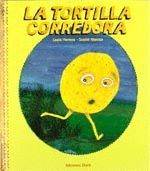 TORTILLA CORREDORA