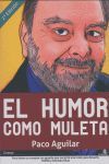 HUMOR COMO RELATO,EL.ZUMAQUE