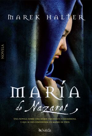 MARIA DE NAZARET. BOVEDA-DURA