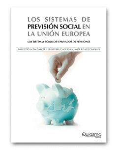 SISTEMAS DE PREVISION SOCIAL EN LA UNION EUROPEA