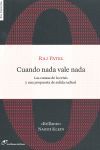 CUANDO NADA VALE NADA.LIBROS DEL LINCE-RUST