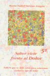 SABER VIVIR FRENTE AL DOLOR (NUEVA ED.).FUNDACION INTER. DOLOR-RUST