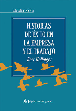 HISTORIAS DE EXITO EN LA EMPRESA Y EL TRABAJO