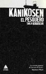 KANIKOSEN EL PESQUERO.ATICO DE LIBROS-RUST