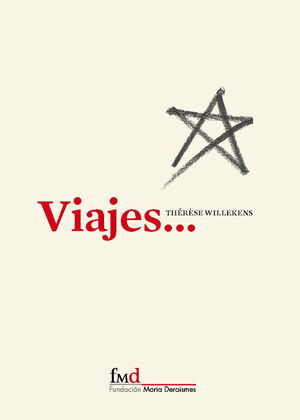 VIAJES.FUNDACION MARIA DERAISMES