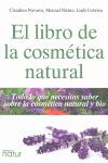 LIBRO DE LA COSMÉTICA NATURAL,EL.NEED