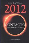2012 CONTACTO CON OTRAS REALIDADES.VANIR