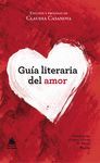 GUIA LITERARIA DEL AMOR.ATICO LIBROS-RUST