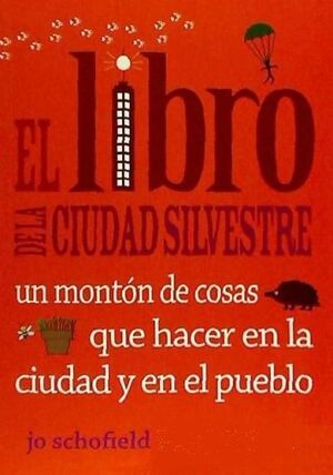 EL LIBRO DE LA CIUDAD SILVESTRE