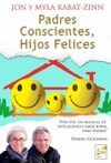 PADRES CONSCIENTES HIJOS FELICES.FARO-RUST