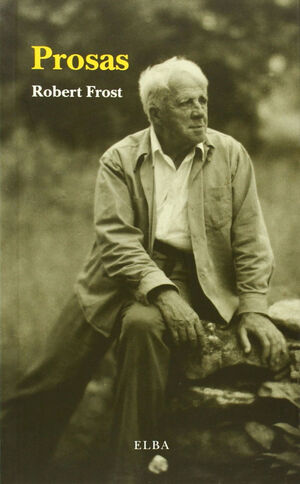 PROSAS ROBERT FROST